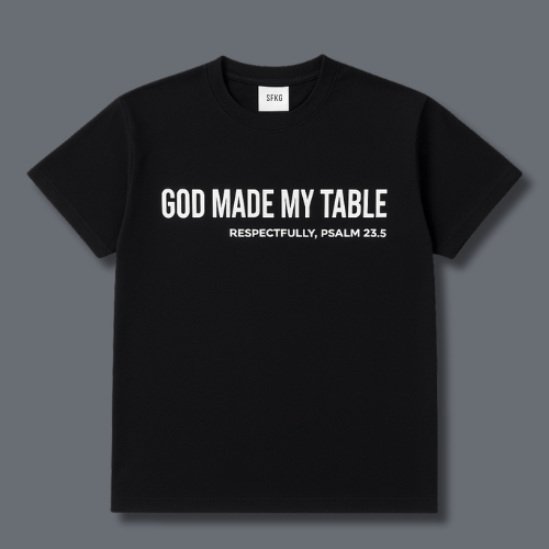 God Made My Table Tee